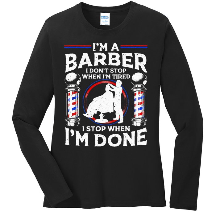 Funny Barber Designs For Dad Hairstyling Humor Quote Ladies Long Sleeve Shirt