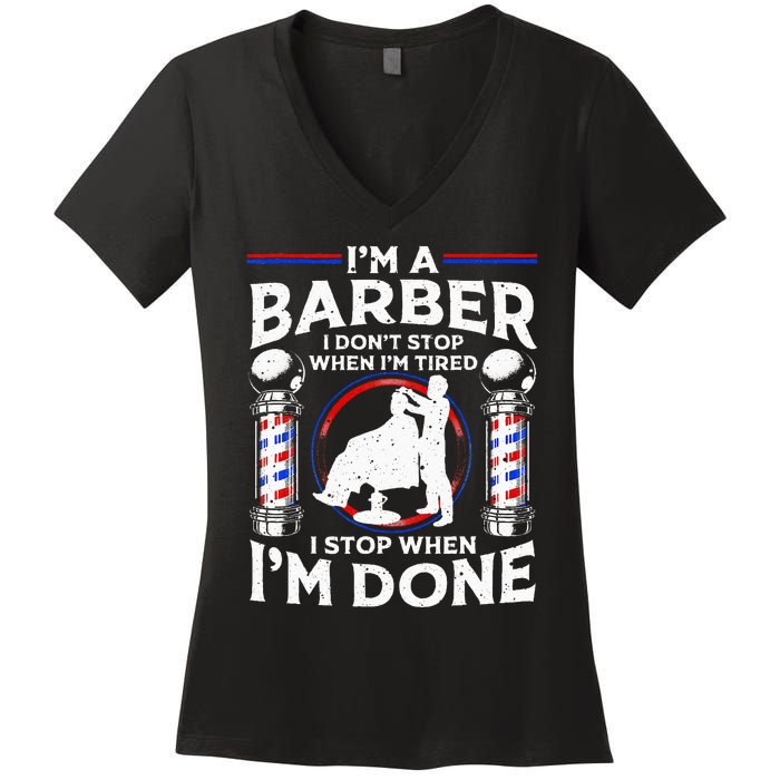 Funny Barber Designs For Dad Hairstyling Humor Quote Women's V-Neck T-Shirt