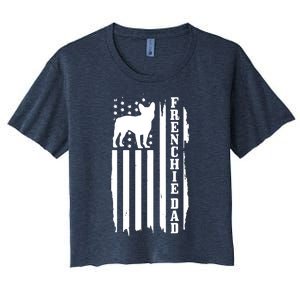 French Bulldog Dad American Flag Patriotic Frenchie Dog Women's Crop Top Tee