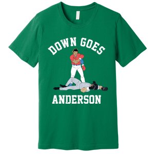 FUNNY BASEBALL DOWN GOES ANDERSON Premium T-Shirt