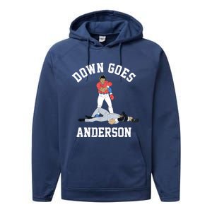 FUNNY BASEBALL DOWN GOES ANDERSON Performance Fleece Hoodie