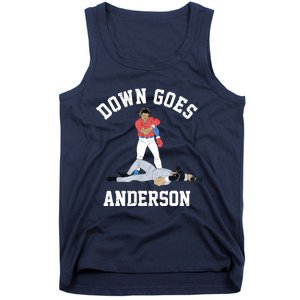 FUNNY BASEBALL DOWN GOES ANDERSON Tank Top