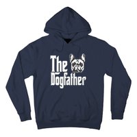 French Bulldog Dog Dad Dogfather Dogs Daddy Father Hoodie