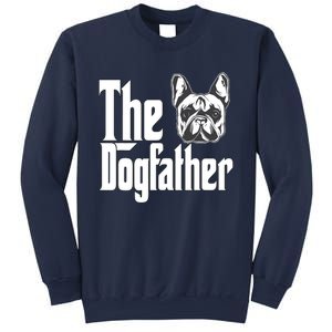 French Bulldog Dog Dad Dogfather Dogs Daddy Father Sweatshirt