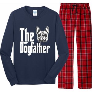 French Bulldog Dog Dad Dogfather Dogs Daddy Father Long Sleeve Pajama Set