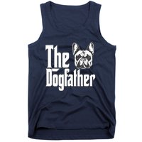 French Bulldog Dog Dad Dogfather Dogs Daddy Father Tank Top