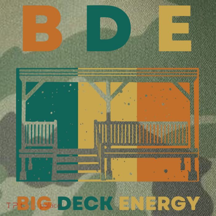 Funny Big Deck Energy BDE Dad Jokes Legacy Tie Dye Trucker Hat