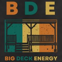 Funny Big Deck Energy BDE Dad Jokes Cool Comfort Performance Bucket Hat