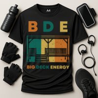 Funny Big Deck Energy BDE Dad Jokes Cooling Performance Crew T-Shirt