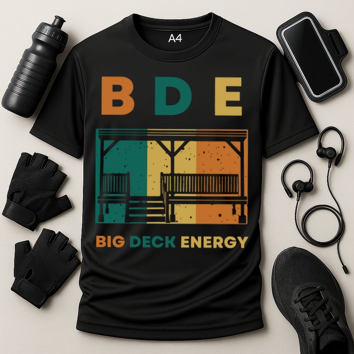 Funny Big Deck Energy BDE Dad Jokes Cooling Performance Crew T-Shirt