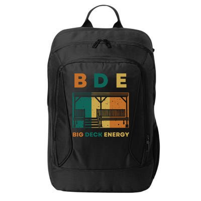 Funny Big Deck Energy BDE Dad Jokes City Backpack