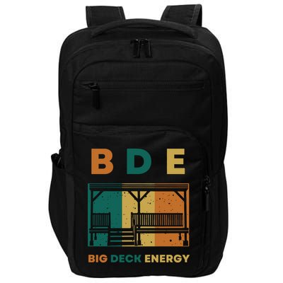 Funny Big Deck Energy BDE Dad Jokes Impact Tech Backpack