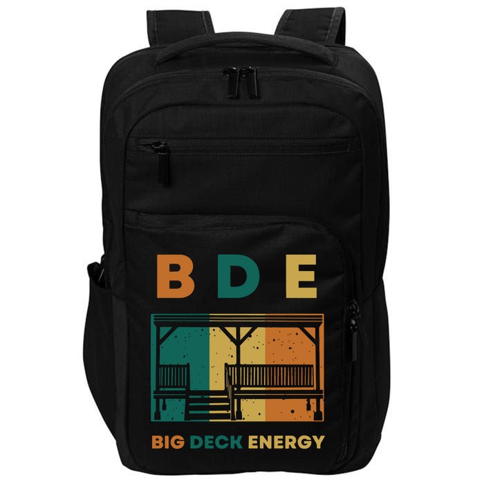 Funny Big Deck Energy BDE Dad Jokes Impact Tech Backpack