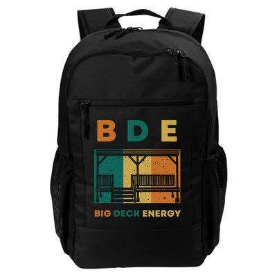 Funny Big Deck Energy BDE Dad Jokes Backpack