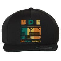 Funny Big Deck Energy BDE Dad Jokes Wool Snapback Cap