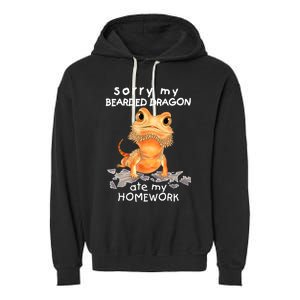 Funny Bearded Dragon Cute Lizard Beardie Ate My Homework Gift Garment-Dyed Fleece Hoodie