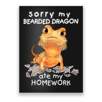 Funny Bearded Dragon Cute Lizard Beardie Ate My Homework Gift Poster