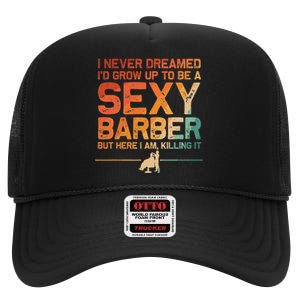 Funny Barber Dad Barbershop Hairdresser Hairstylist High Crown Mesh Back Trucker Hat