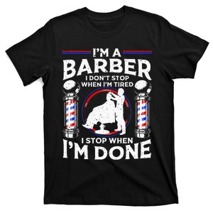 Funny Barber Designs For Dad Hairstyling Humor Quote T-Shirt