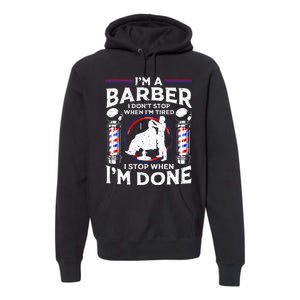 Funny Barber Designs For Dad Hairstyling Humor Quote Premium Hoodie