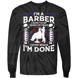 Funny Barber Designs For Dad Hairstyling Humor Quote Tie-Dye Long Sleeve Shirt