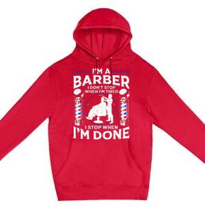 Funny Barber Designs For Dad Hairstyling Humor Quote Premium Pullover Hoodie