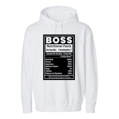 Funny Bosss Day Nutritional Facts Employee Appreciation Garment-Dyed Fleece Hoodie