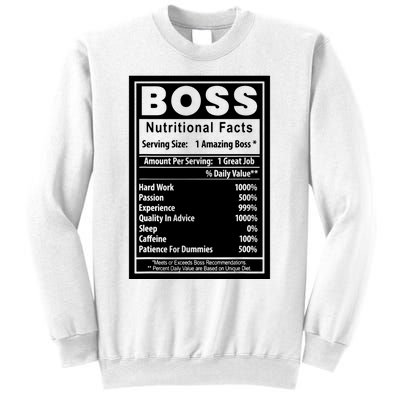 Funny Bosss Day Nutritional Facts Employee Appreciation Sweatshirt