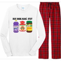 Funny Busy Doing Mama Stuff Funny MotherS Day Long Sleeve Pajama Set