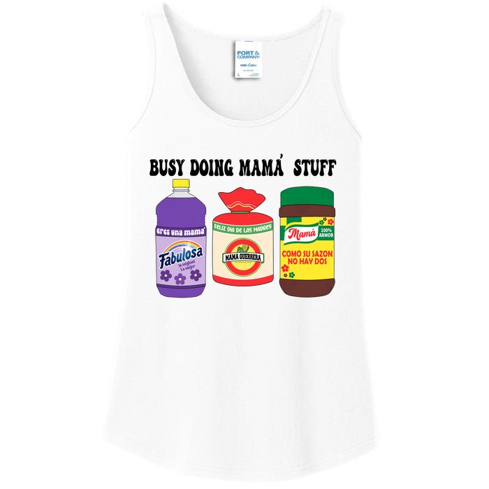 Funny Busy Doing Mama Stuff Funny MotherS Day Ladies Essential Tank