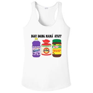 Funny Busy Doing Mama Stuff Funny MotherS Day Ladies PosiCharge Competitor Racerback Tank