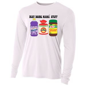 Funny Busy Doing Mama Stuff Funny MotherS Day Cooling Performance Long Sleeve Crew