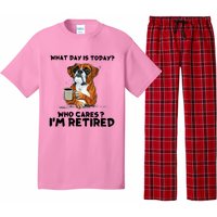 Funny Boxer Dog What Day Is Today Who Care I'm Retired Pajama Set