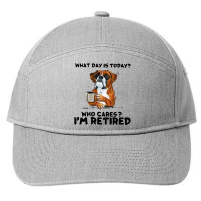 Funny Boxer Dog What Day Is Today Who Care I'm Retired 7-Panel Snapback Hat