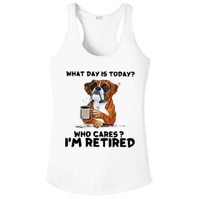 Funny Boxer Dog What Day Is Today Who Care I'm Retired Ladies PosiCharge Competitor Racerback Tank