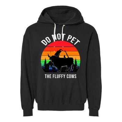 Funny Bison Do Not Pet The Fluffy Cows Garment-Dyed Fleece Hoodie