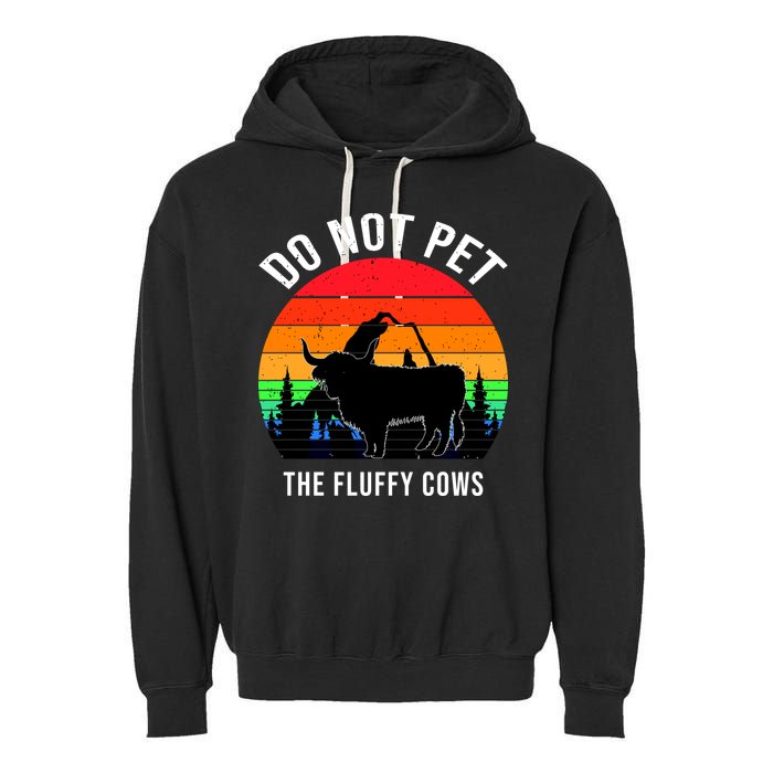 Funny Bison Do Not Pet The Fluffy Cows Garment-Dyed Fleece Hoodie