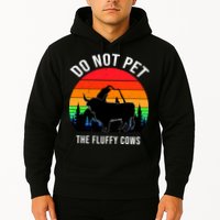 Funny Bison Do Not Pet The Fluffy Cows Hoodie