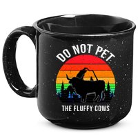Funny Bison Do Not Pet The Fluffy Cows 15oz Campfire Ceramic Mug