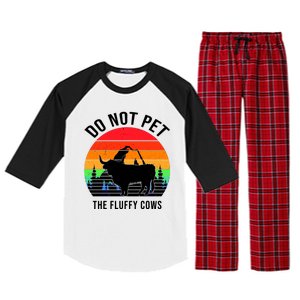 Funny Bison Do Not Pet The Fluffy Cows Raglan Sleeve Pajama Set