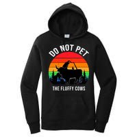 Funny Bison Do Not Pet The Fluffy Cows Women's Pullover Hoodie