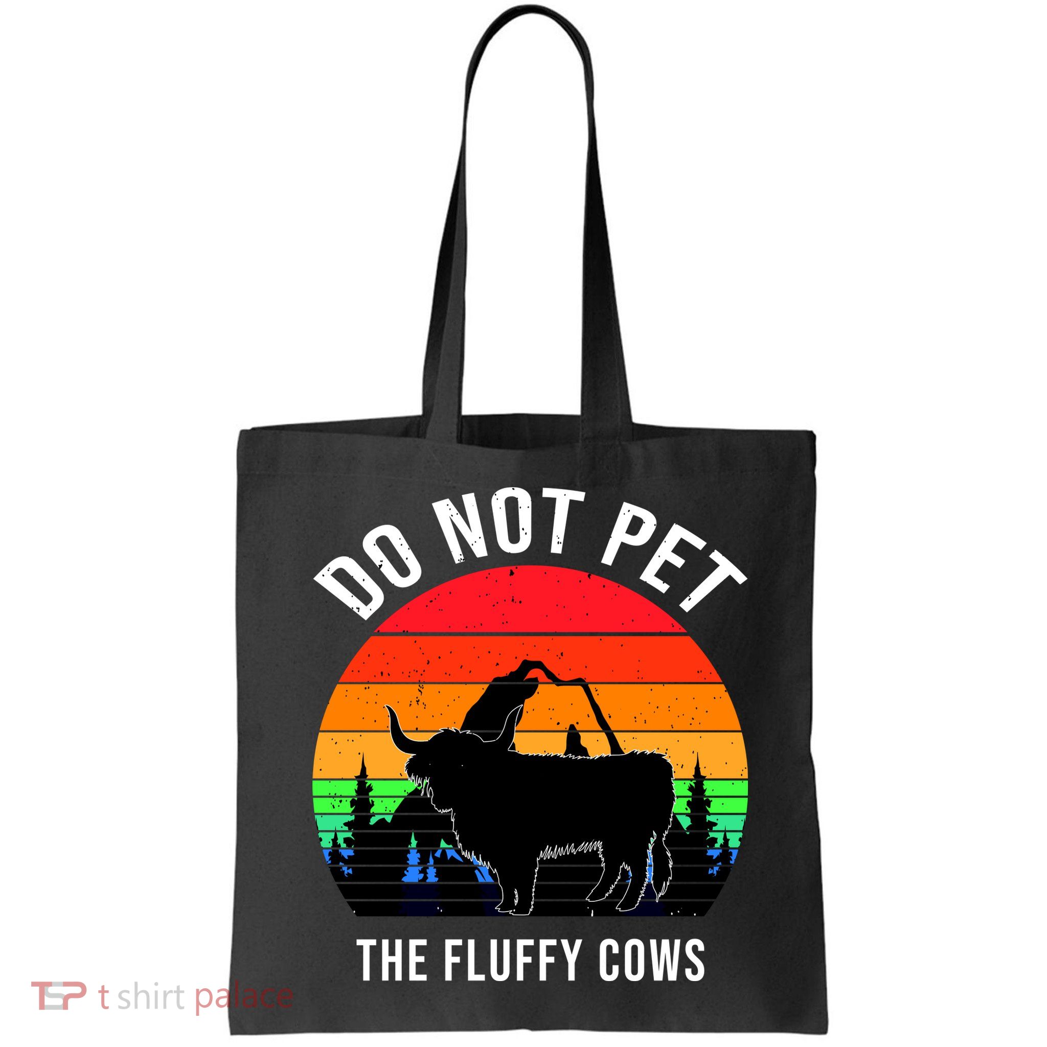 Funny Bison Do Not Pet The Fluffy Cows Bag