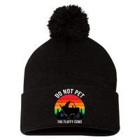 Funny Bison Do Not Pet The Fluffy Cows Pom Pom 12in Knit Beanie