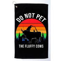 Funny Bison Do Not Pet The Fluffy Cows Golf Towel