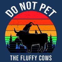 Funny Bison Do Not Pet The Fluffy Cows Infant Baby Jersey Bodysuit