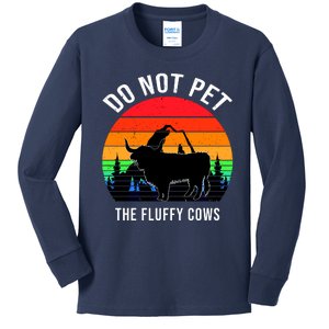 Funny Bison Do Not Pet The Fluffy Cows Kids Long Sleeve Shirt