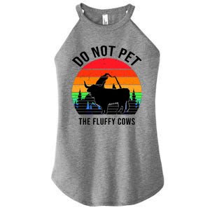 Funny Bison Do Not Pet The Fluffy Cows Women's Perfect Tri Rocker Tank