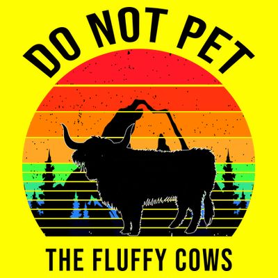 Funny Bison Do Not Pet The Fluffy Cows T-Shirt