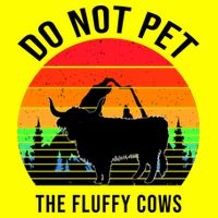 Funny Bison Do Not Pet The Fluffy Cows 25L Jumbo Tote