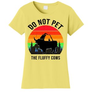 Funny Bison Do Not Pet The Fluffy Cows Women's T-Shirt